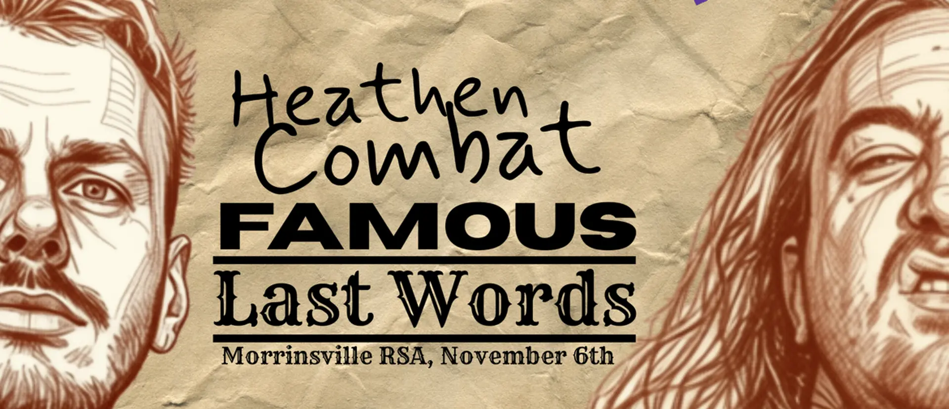 Heathen Combat presents... "Famous Last Words"