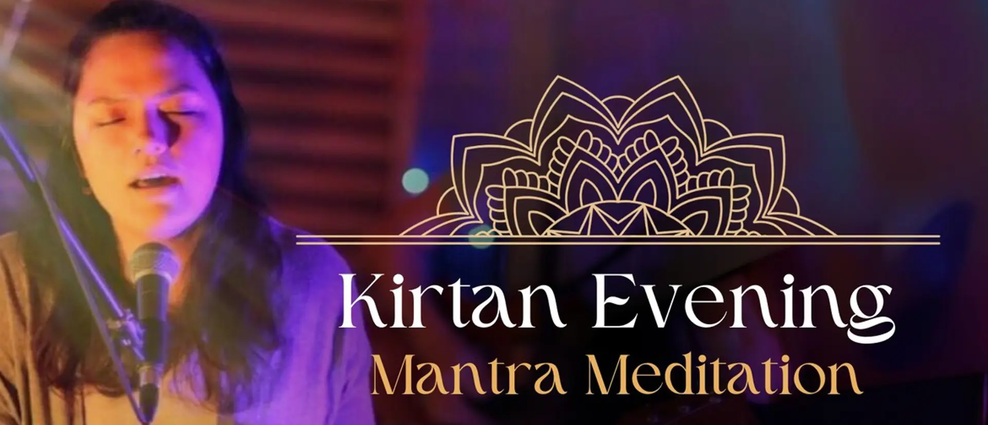 Kirtan Mantra Meditation Evening