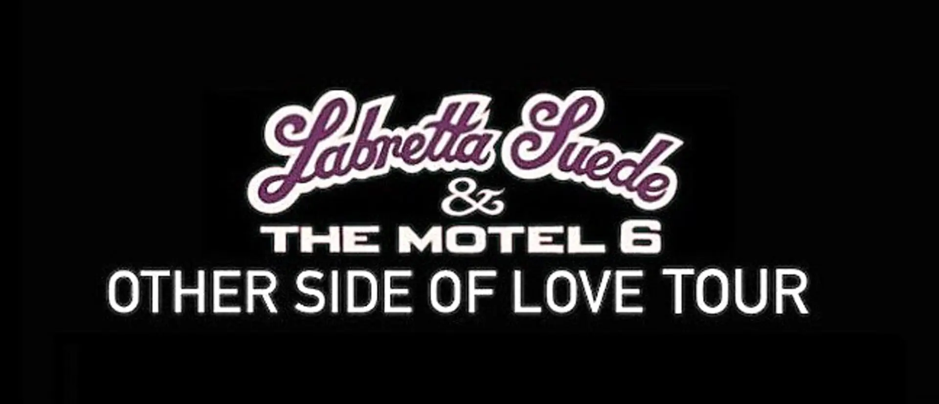 Labretta Suede And The Motel 6