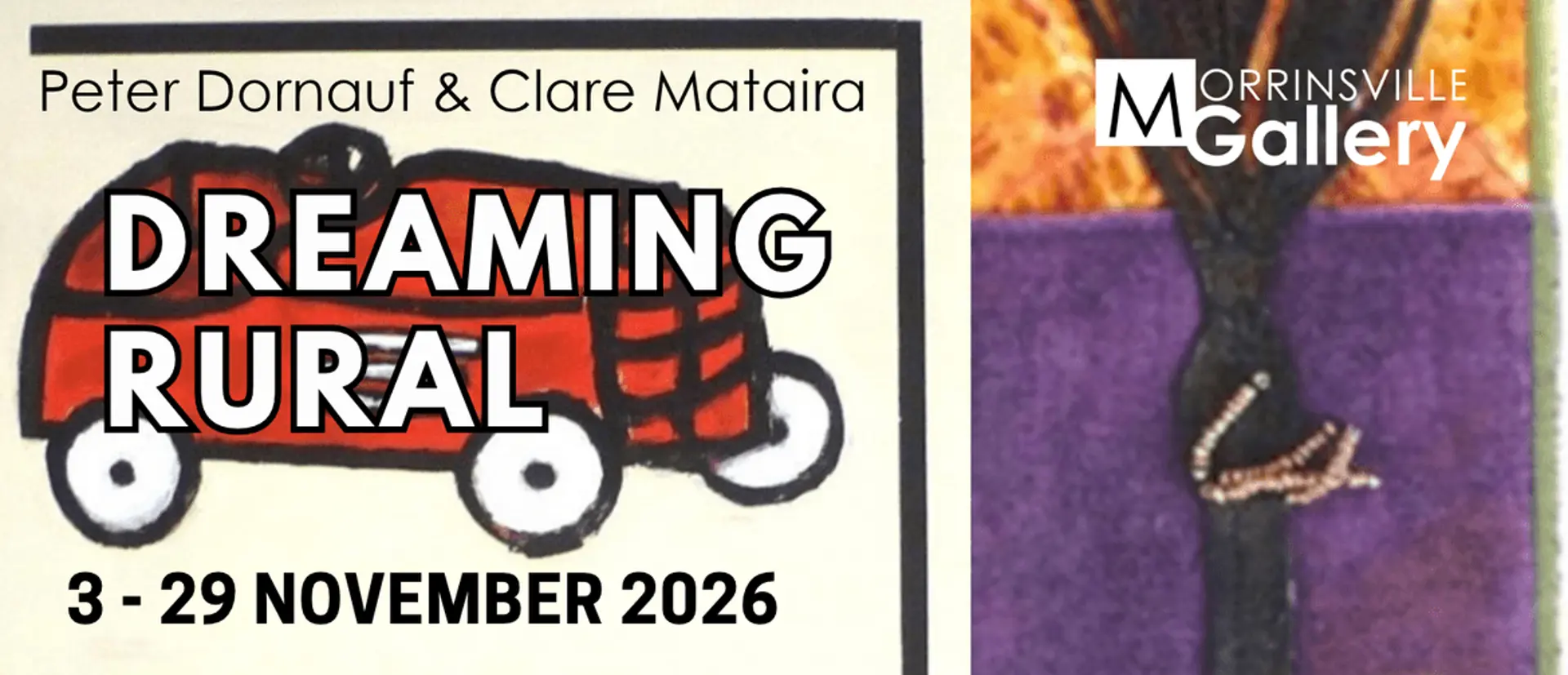 DREAMING RURAL Peter Dornauf and Clare Mataira