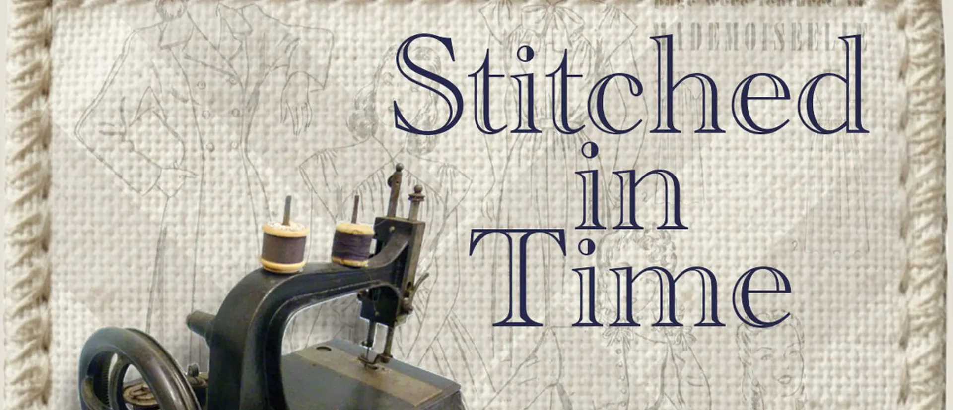 Stitched in Time